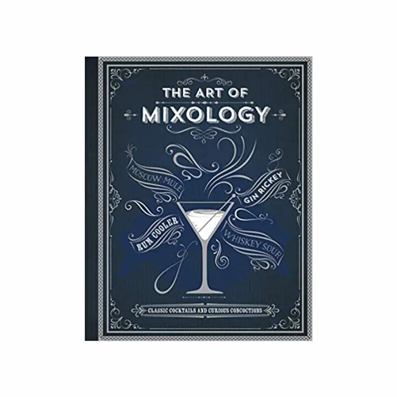 The Art of Mixology Book